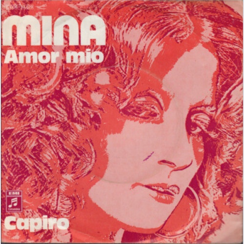 Mina (3) - Amor Mio / Capiro  (7")