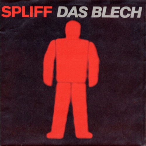 Spliff - Das Blech (7", Single)