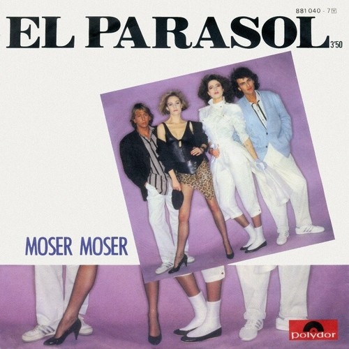 Moser Moser - El Parasol (7")