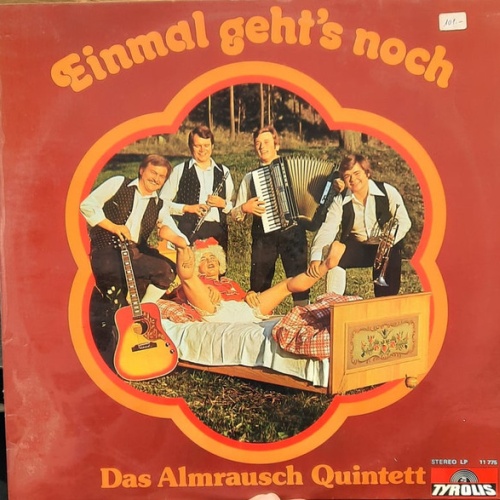 Almrausch-Quintett - Einmal Geht's Noch (LP, Album)