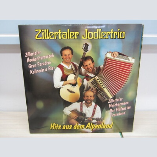 LP / Zillertaler Jodlertrio -  Hits aus dem Alpenland- Koch   / AUSTRIA / RAR /