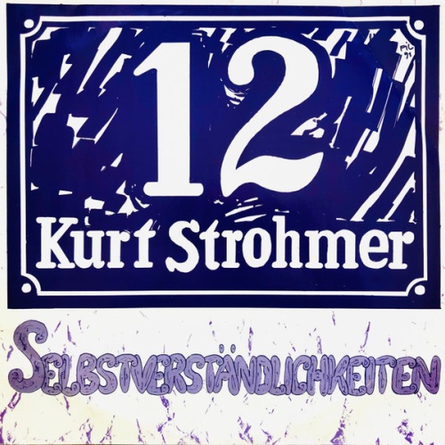 Kurt Strohmer - Selbstverständlichkeiten (LP, Album)