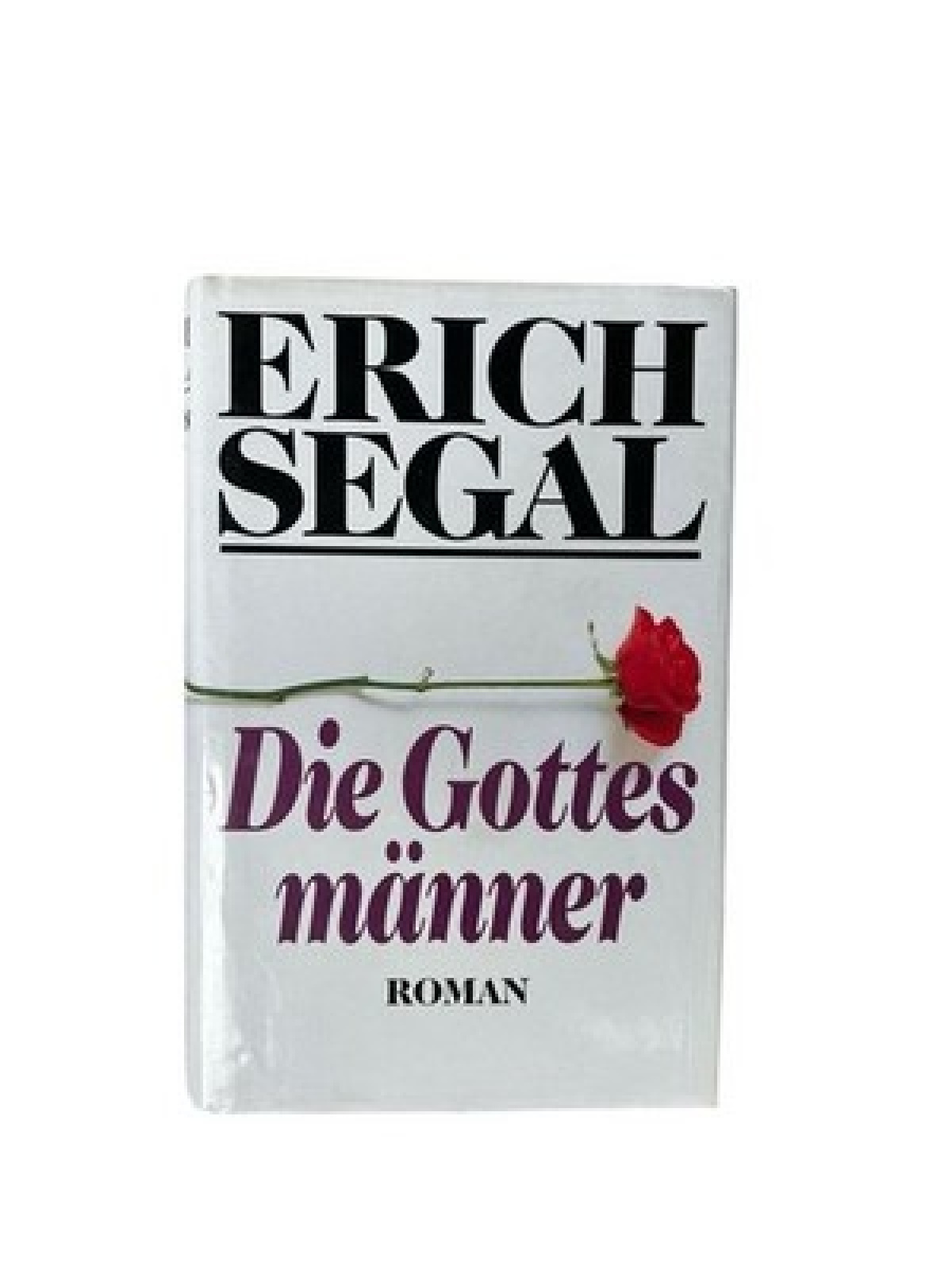 Die Gottesmänner Segal, Erich: