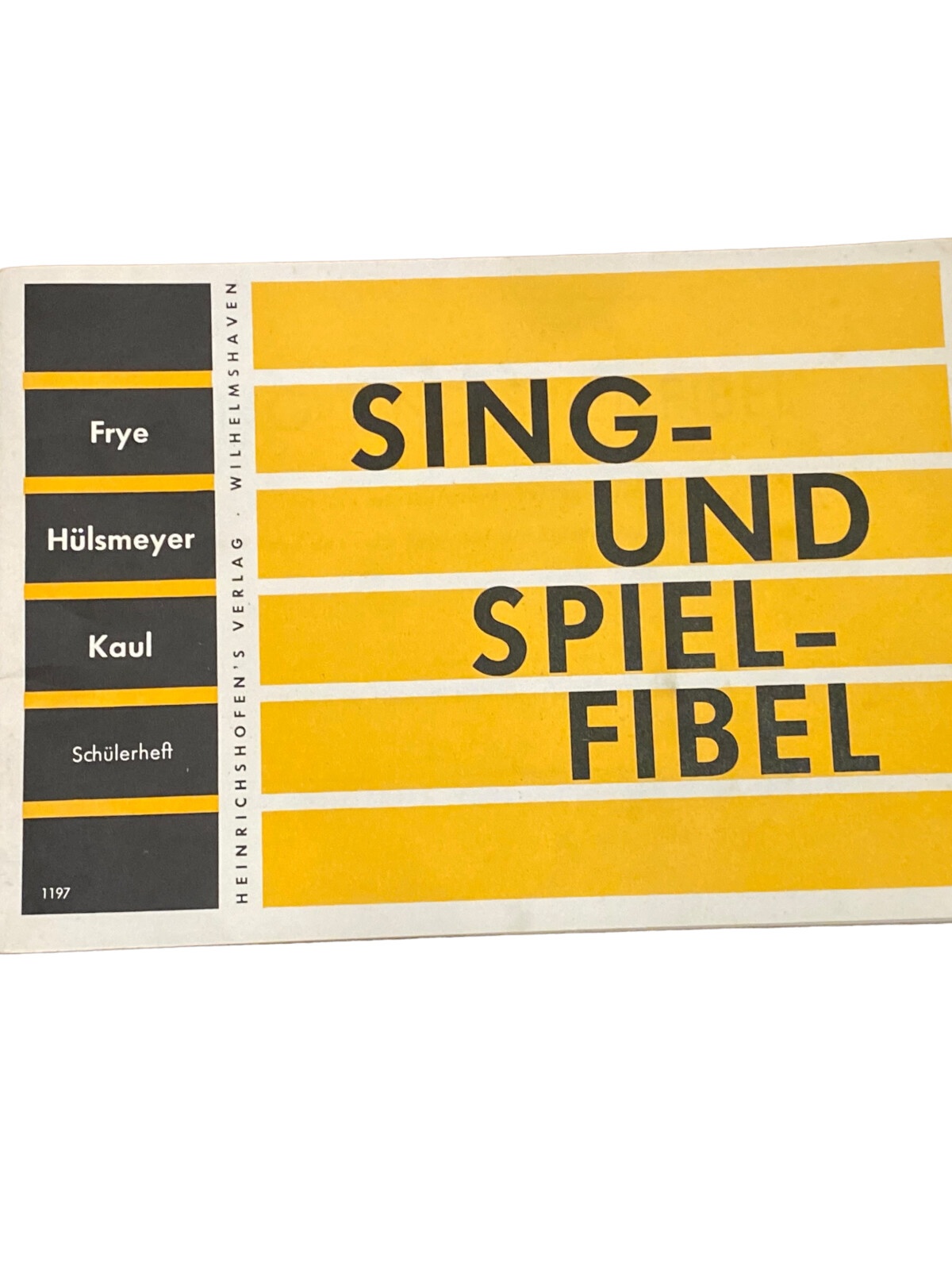 3485 SING- UND SPIEL-FIBEL SCHÜLERHEFT +Abb Heinrichshofen