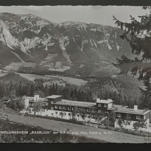 Kur Erholungsheim Raxblick Rax Berg Gebirge Gebäude Niederösterreich 600178A D