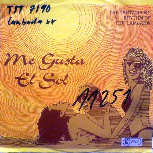 Granny Turtleman / Ambros Seelos Sax* - Me Gusta El Sol (7", Single)