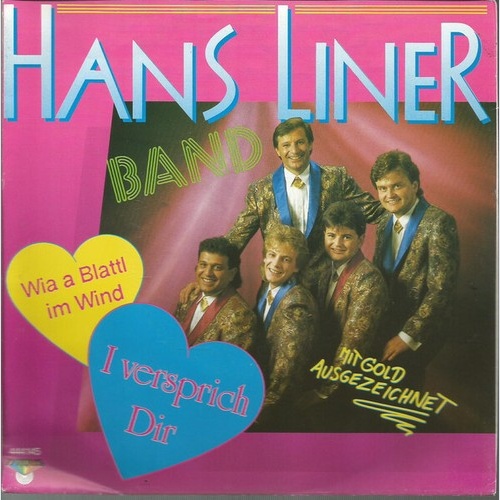 Hans Liner Band - I Versprich Dir / Wia A Blattl Im Wind (7", Single)