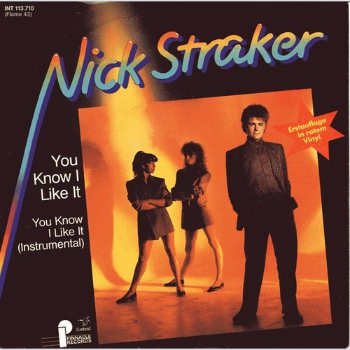 Nick Straker - You Know I Like It (7", Red)