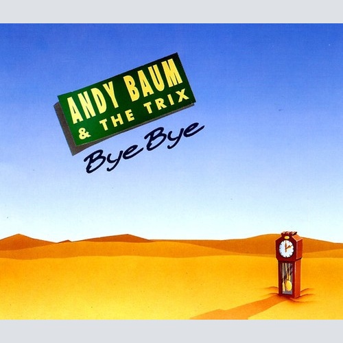 Andy Baum & The Trix - Bye Bye (7", Single)