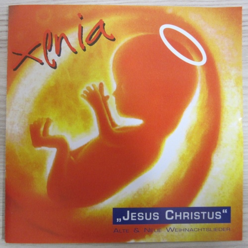 CD / XENIA -JESUS CHRISTUS  / COP RECORDS / AUSTRIA / RARITÄT / 1993 /