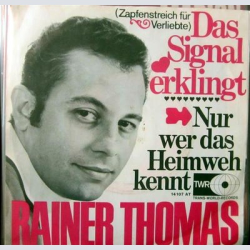 Single / RAINER THOMAS / SCHLAGER / RARITÄT /
