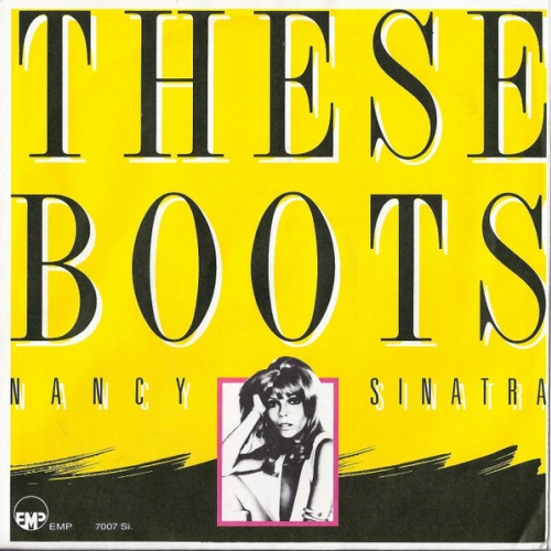 Nancy Sinatra - These Boots (7", Single)