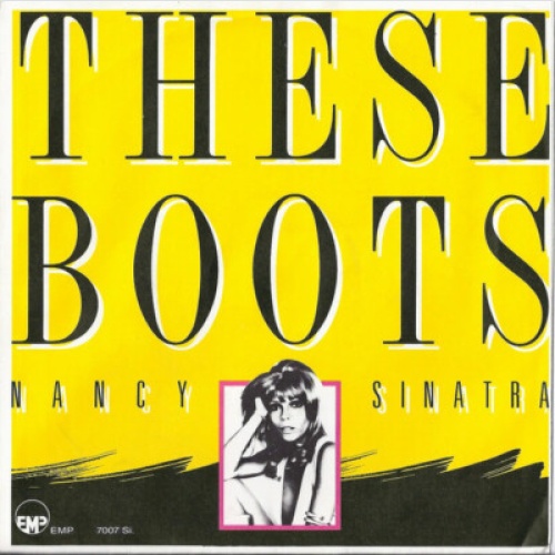 Nancy Sinatra - These Boots (7", Single)