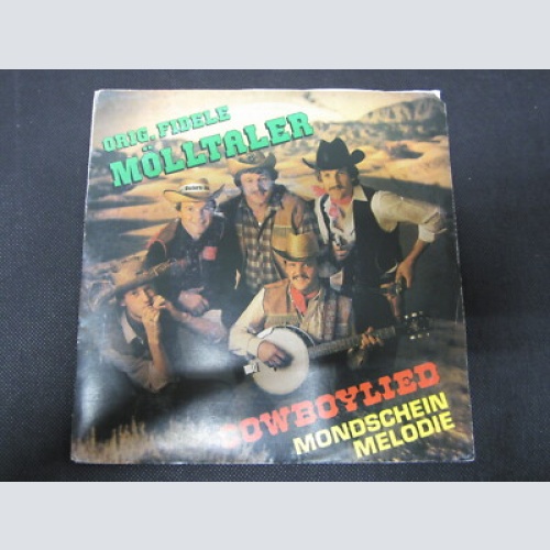 Single / Orig. Fidele Mölltaler ‎– Cowboylied   / CBS REC / AUSTRIA /