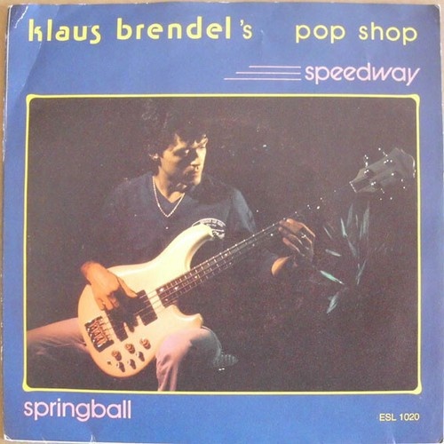 Klaus Brendel's Pop Shop - Speedway (7", Single)