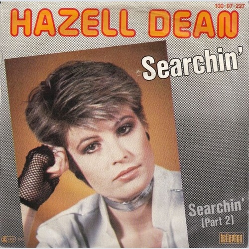 Hazell Dean - Searchin' (7", Single)
