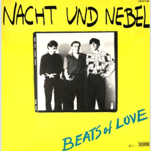 Nacht Und Nebel - Beats Of Love (7", Single)