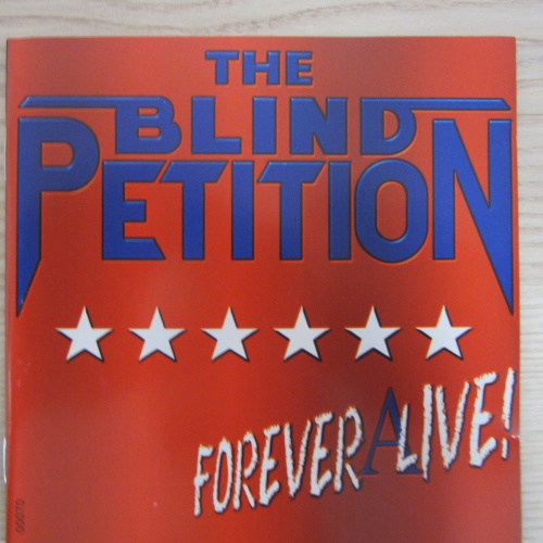 CD / THE BLIND PETITION / FOREVER A LIVE !  / AUSTRIA / TOP RARITÄT /