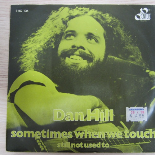 Single /   Dan Hill ?– Sometimes When We Touch / 1977 / RAR /
