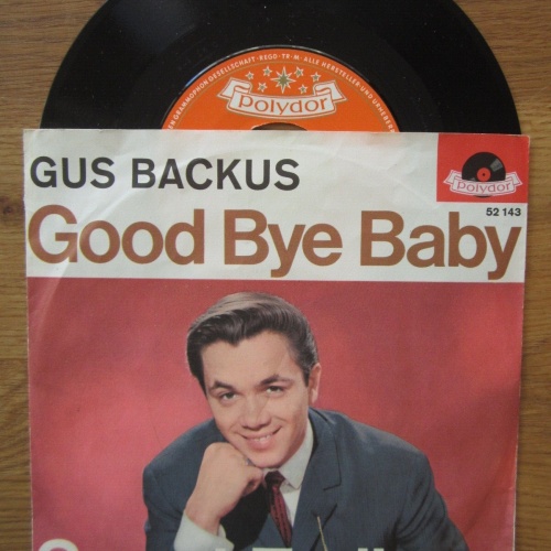 Single / Gus Backus – Good Bye Baby  / DE     PRESS /