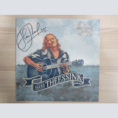 LP /   Hans Theessink ?– 70 Birthday Bash  / MIT ORIG.AUTOGRAMM / MINT / RAR