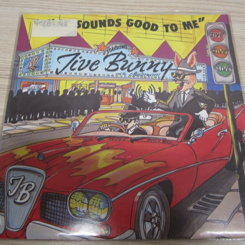 Single /  Jive Bunny And The Mastermixers ?– That Sounds Good To Me / DE PRESS