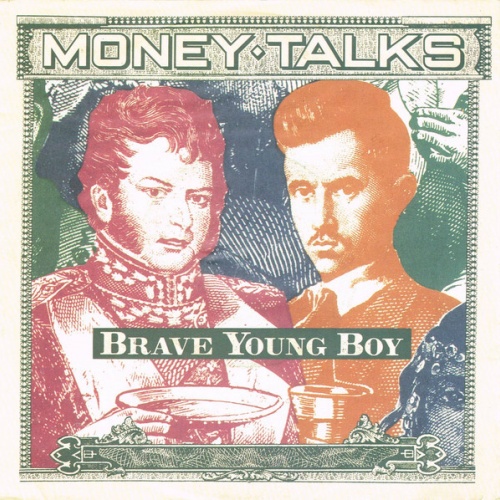 Money Talks - Brave Young Boy (7", Single)