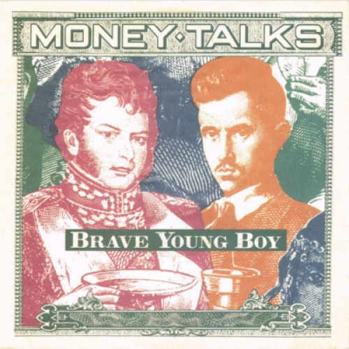 Money Talks - Brave Young Boy (7", Single)