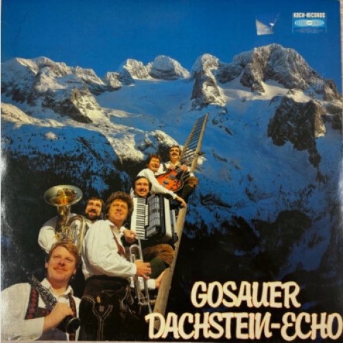 Gosauer Dachstein-Echo - Gosauer Dachstein-Echo (LP, Album)