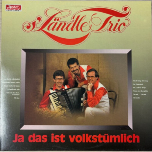 S'Ländle-Trio - Ja Das Ist Volkstümlich (LP, Album)