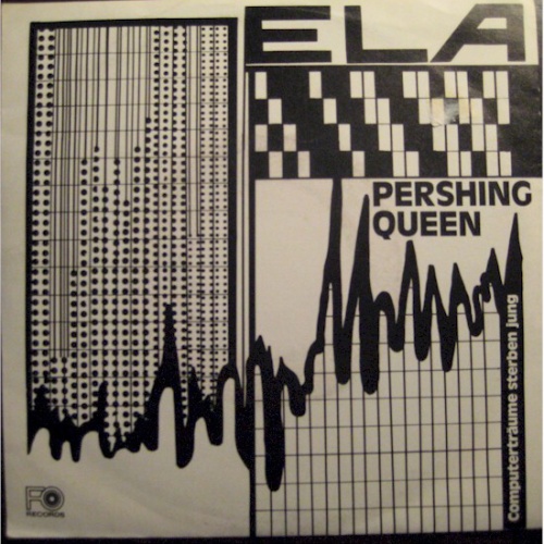 Ela (5) - Pershing Queen (7", Single)