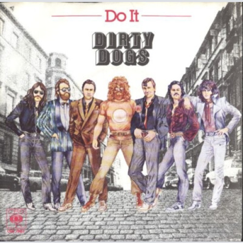 Dirty Dogs - Do It (7", Single, Promo)