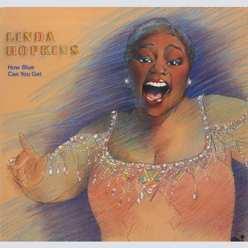 Linda Hopkins - How Blue Can You Get (LP)