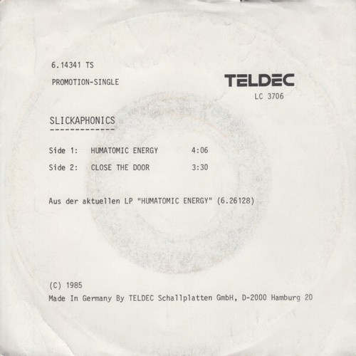 Slickaphonics - Humatomic Energy / Close The Door (7", Single, Promo)