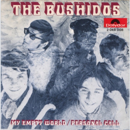 The Bushidos* - My Empty World / Personal Call (7", Single)