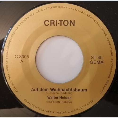Walter Heider - Auf Dem Weihnachtsbaum / Zündet Die Lichter An (7", Single)