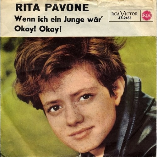 Rita Pavone - Wenn Ich Ein Junge Wär' / Okay! Okay! (7")