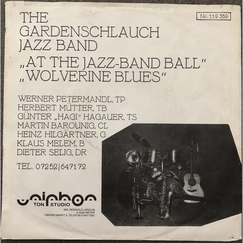 The Gardenschlauch Jazz Band* - At The Jazzband Ball / Wolverine Blues (7", S...