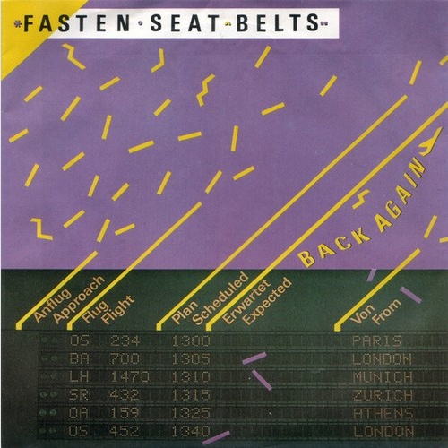 Fasten Seat Belts - Back Again (7", Single)