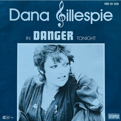 Dana Gillespie - In Danger Tonight (7", Single)