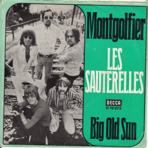 Les Sauterelles - Montgolfier / Big Old Sun (7", Single)