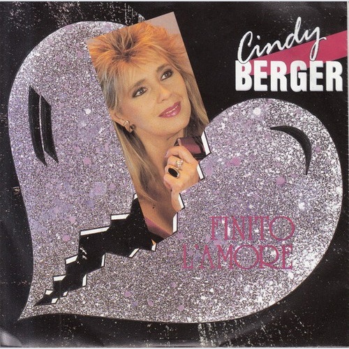 Cindy Berger - Finito L'amore (7", Single)