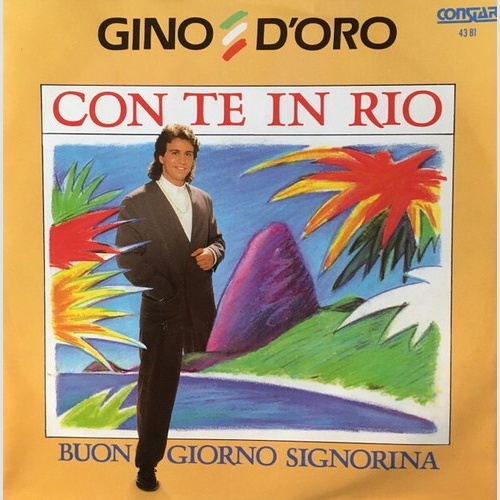 Gino D'Oro - Con Te In Rio (7", Single)