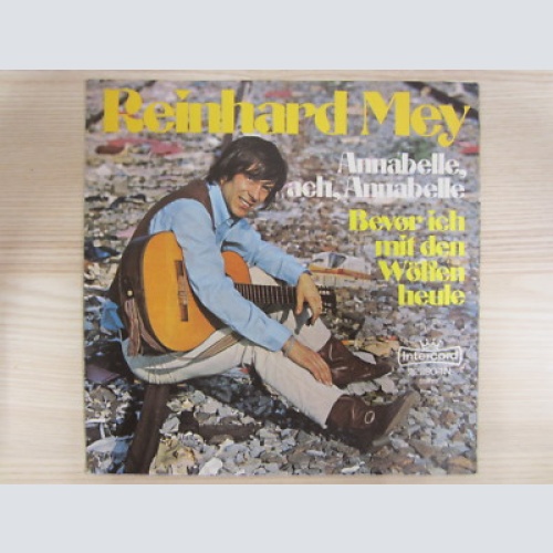 Single / Reinhard Mey ?– Annabelle, Ach Annabelle / 1972 / RAR /