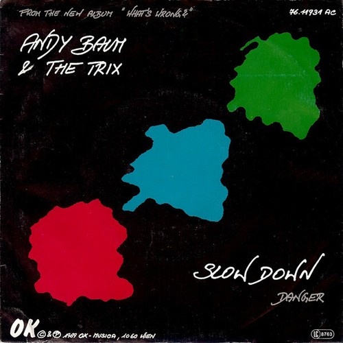 Andy Baum & The Trix - Slow Down (7", Single)