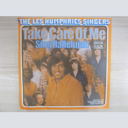 Single / The Les Humphries Singers* ?– Take Care Of Me / 1972 / DECCA / RAR /