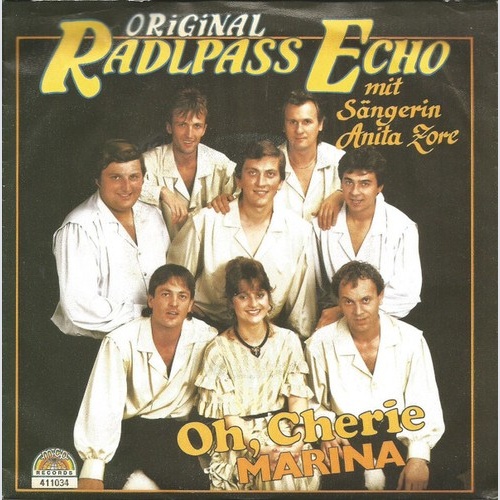 Original Radlpass Echo Mit Sängerin Anita Zore - Oh, Cherie / Marina (7", Sin...