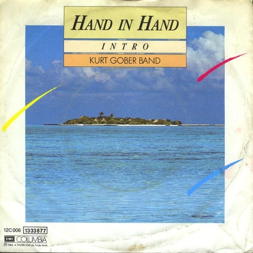 Kurt Gober Band - Hand In Hand (7", Single)