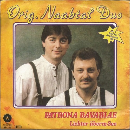Original Naabtal Duo - Patrona Bavariae (7")