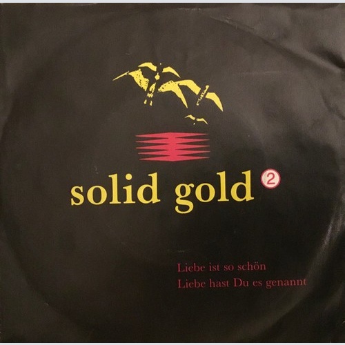 Solid Gold (5) - Liebe Ist So Schön  (7", Single)